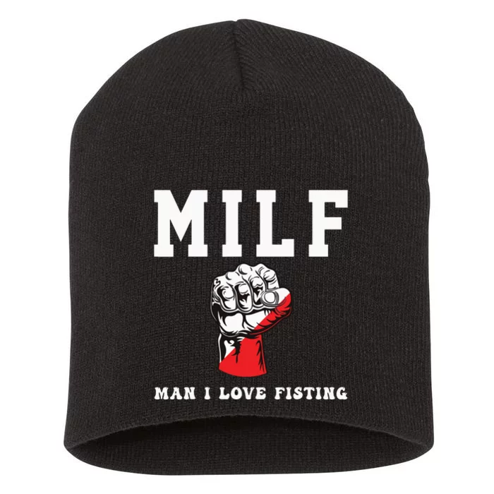 Funny Quote Man I Love Fisting Humor Cool Sarcasm Quote Short Acrylic Beanie