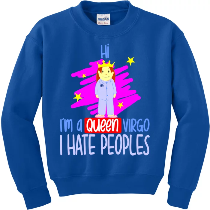 Fabulous Queen Of Virgo I Hate People Funny Virgo Zodiac Cool Gift Kids Sweatshirt