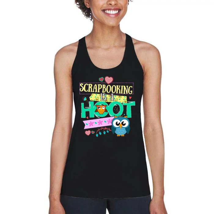 funny Quote Owl Gifts Scrapbooking Is A Hoot Women's Racerback Tank