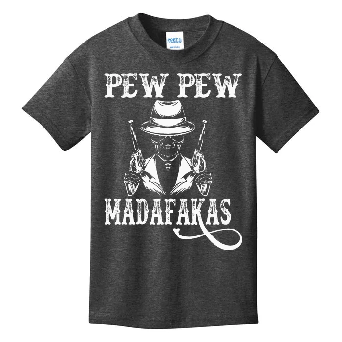 Funny Quote Pew Pew Madafakas Cute Skeleton Skull Kids T-Shirt