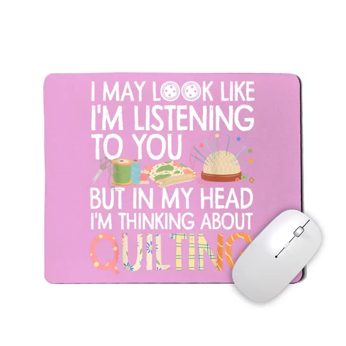 Funny Quilting Quilting Lover Quilter Mousepad