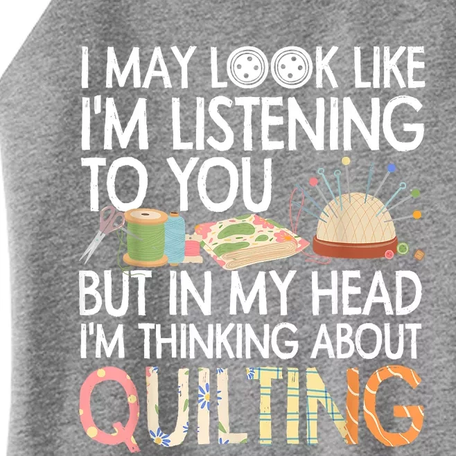 Funny Quilting Quilting Lover Quilter Women’s Perfect Tri Rocker Tank