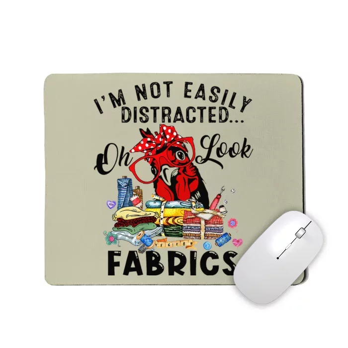 Funny Quilting Quilter Sewer Sewing Oh Look Fabrics Chicken Mousepad