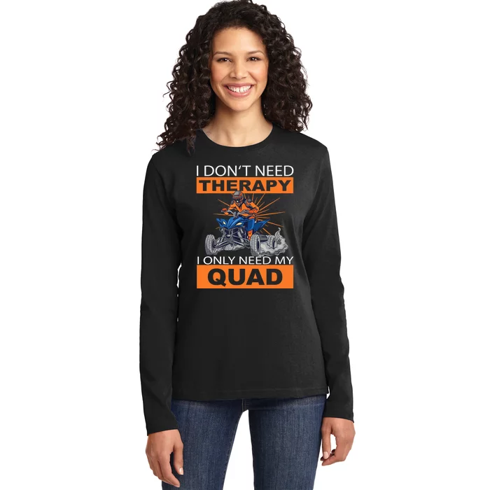 Fun Quad Quad Quad Saying Ladies Long Sleeve Shirt