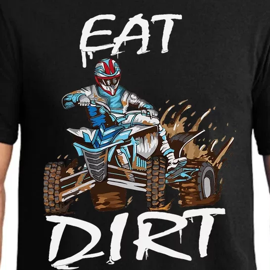 Funny Quad Rider Eat Dirt ATV Biker Quad Saying Pajama Set