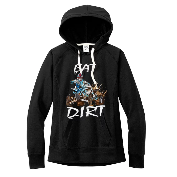 Funny Quad Rider Eat Dirt ATV Biker Quad Saying Women's Fleece Hoodie