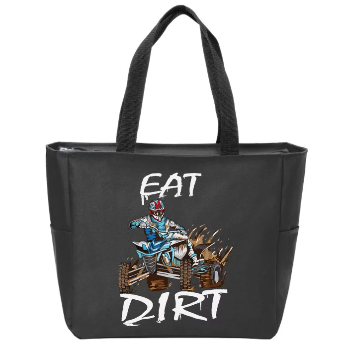 Funny Quad Rider Eat Dirt ATV Biker Quad Saying Zip Tote Bag