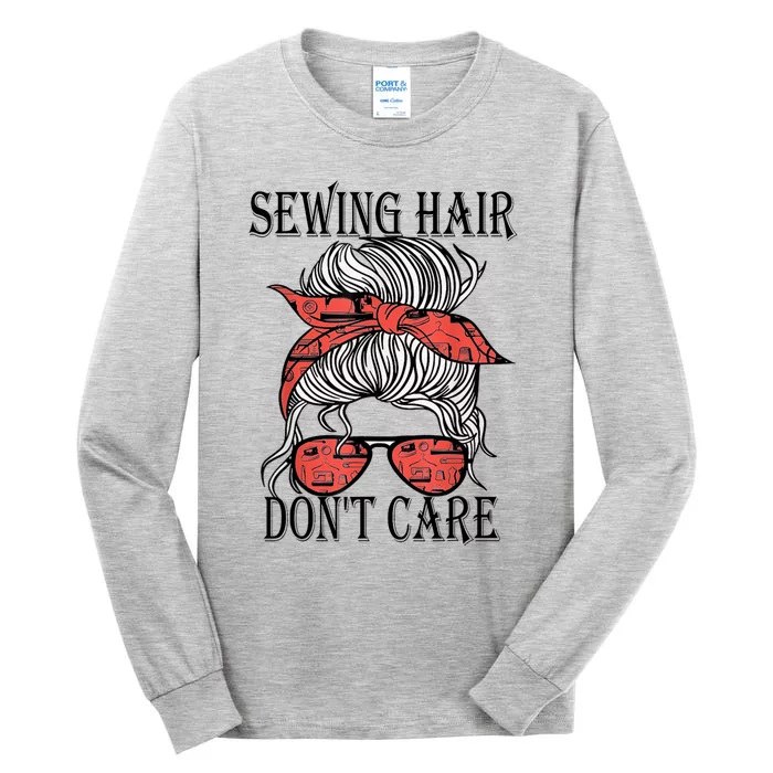 Funny Quilting Seamstress Sewing Themed Tall Long Sleeve T-Shirt