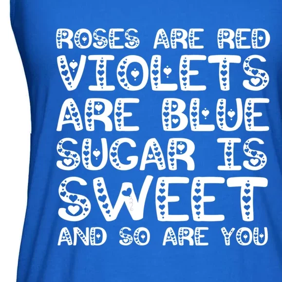 Funny Quote Saying Roses Are Red Violets Are Blue Cute Gift Ladies Essential Flowy Tank