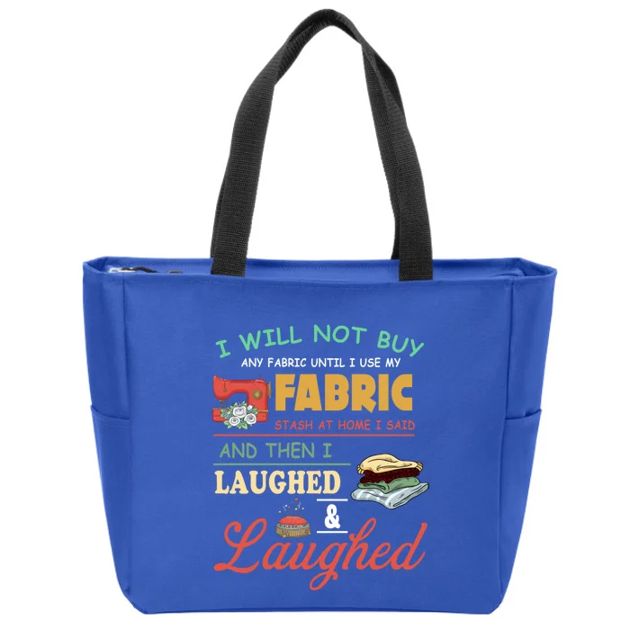 Funny Quilting Sewing Sayings Gift For Sewer & Quilter Gift Zip Tote Bag