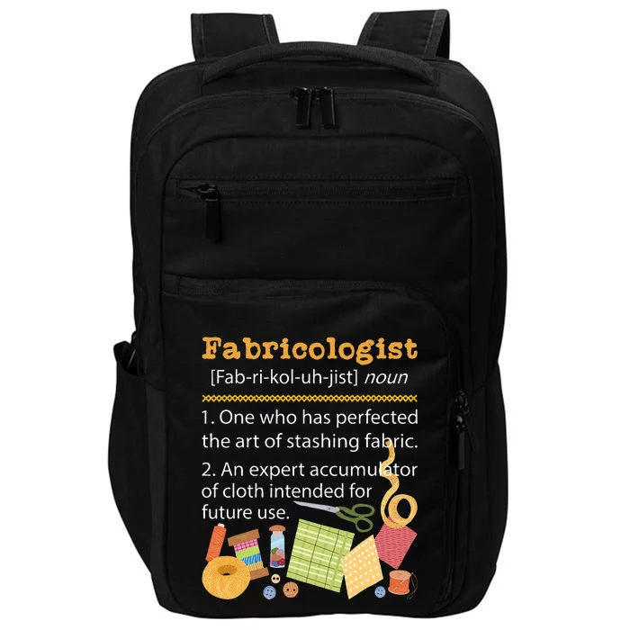 Fabricologist Quilter Sewing Quilting Sewer Needlework Impact Tech Backpack