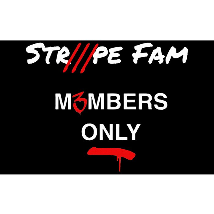 funny quotes strpe fam m3mbers only Bumper Sticker