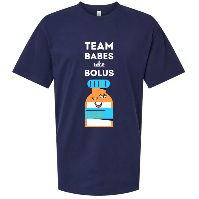 Funny Quote Team Babes Who Bolus Diabetes T1 Awareness Sueded Cloud Jersey T-Shirt