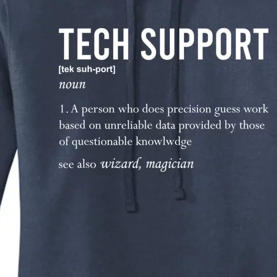 Funny Quote Tech Support Definition Nerd Technician Great Gift Women's Pullover Hoodie