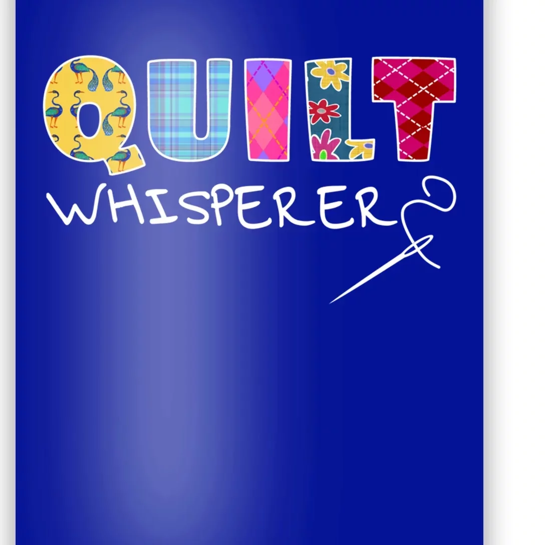 Funny Quilt Whisperer Quilting Saying Quote Sewing Gift Idea Great Gift Poster