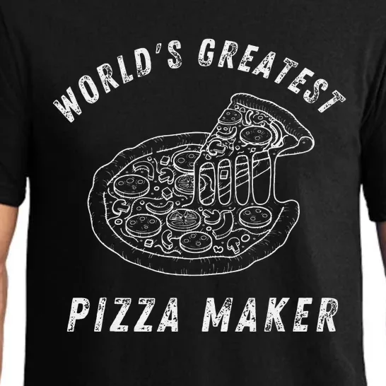 funny quote World's Greatest Pizza Maker pizza makers Pajama Set