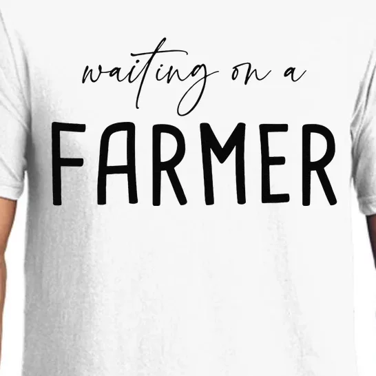 Funny Quote Waiting On A Farmer Wife Pajama Set