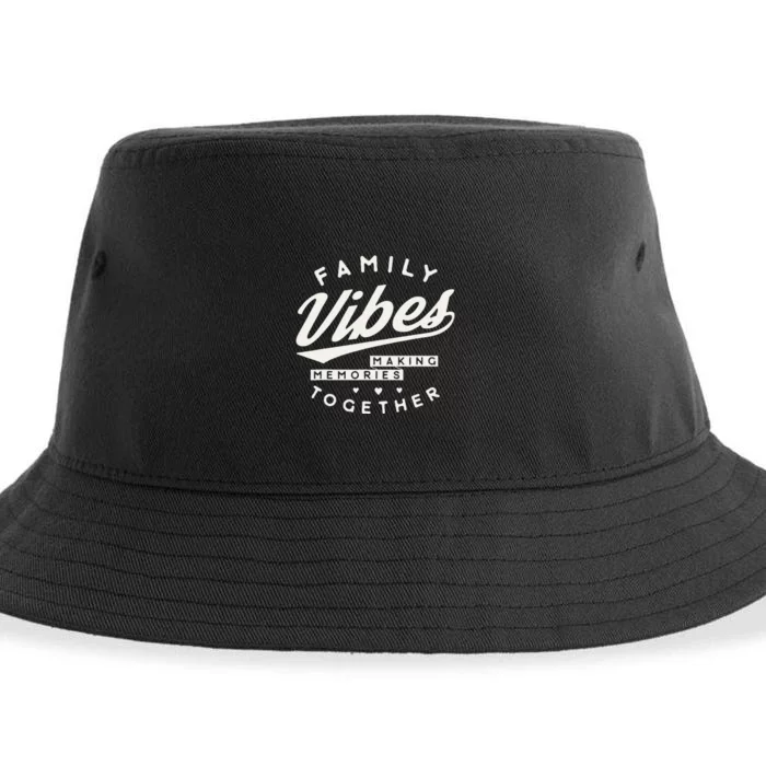 Family Reunion 2024 Family Vibes Making Memories Matching Sustainable Bucket Hat