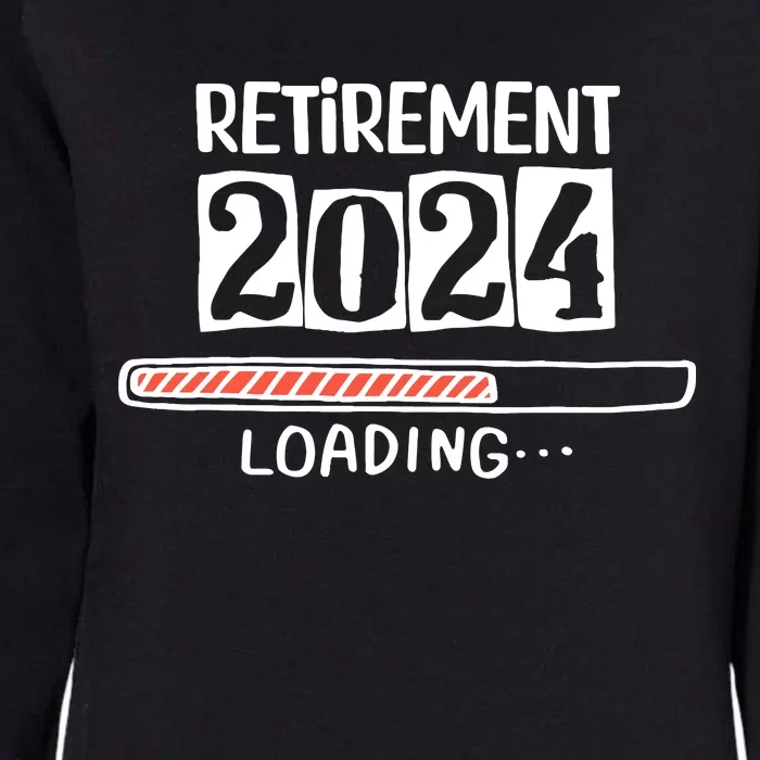 Funny Retirement 2024 Loading Countdown In Progress Womens California Wash Sweatshirt