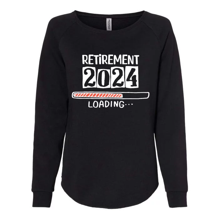 Funny Retirement 2024 Loading Countdown In Progress Womens California Wash Sweatshirt