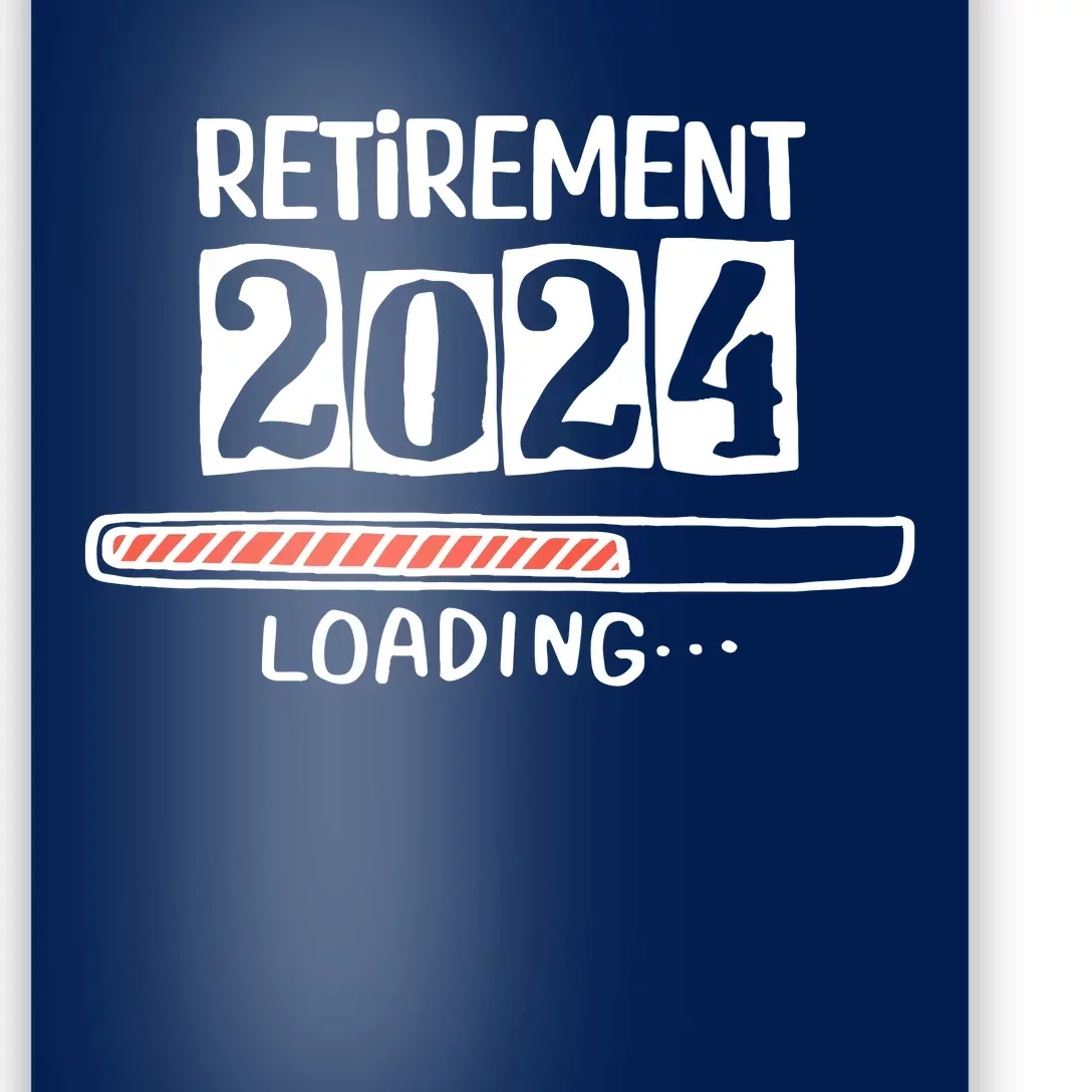 Funny Retirement 2024 Loading Countdown In Progress Poster