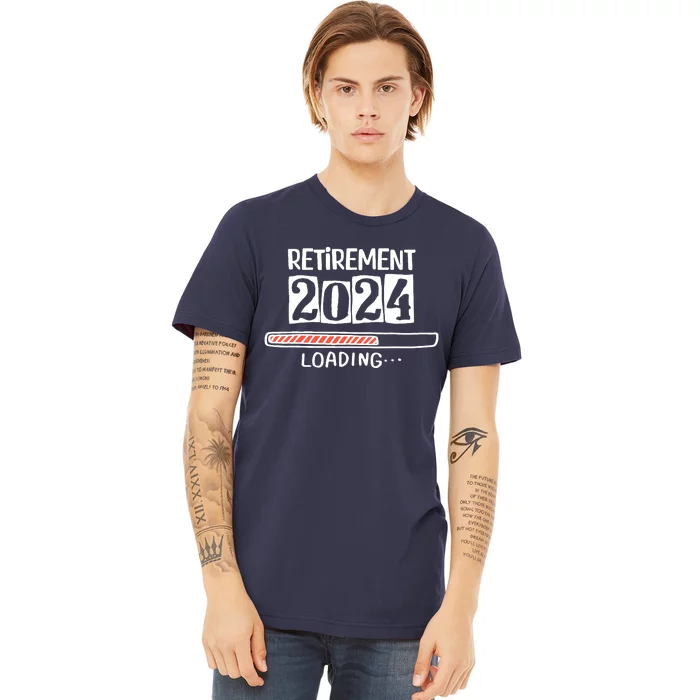 Funny Retirement 2024 Loading Countdown In Progress Premium T-Shirt