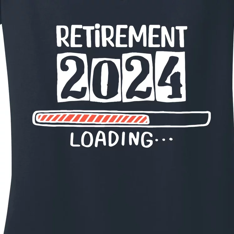 Funny Retirement 2024 Loading Countdown In Progress Women's V-Neck T-Shirt