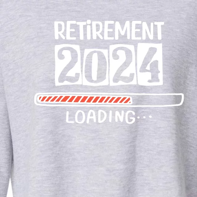 Funny Retirement 2024 Loading Countdown In Progress Cropped Pullover Crew