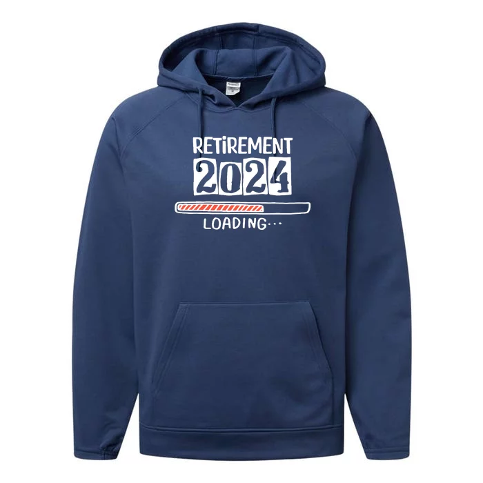 Funny Retirement 2024 Loading Countdown In Progress Performance Fleece Hoodie