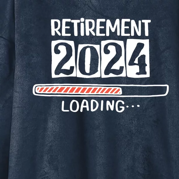 Funny Retirement 2024 Loading Countdown In Progress Hooded Wearable Blanket