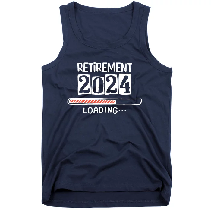 Funny Retirement 2024 Loading Countdown In Progress Tank Top