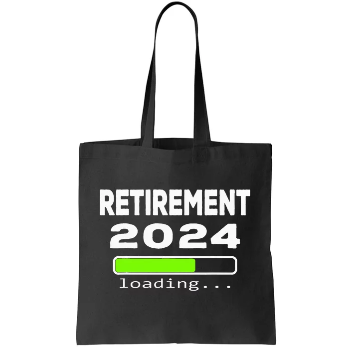 Funny Retirement 2024 loading Retired Countdown Tote Bag