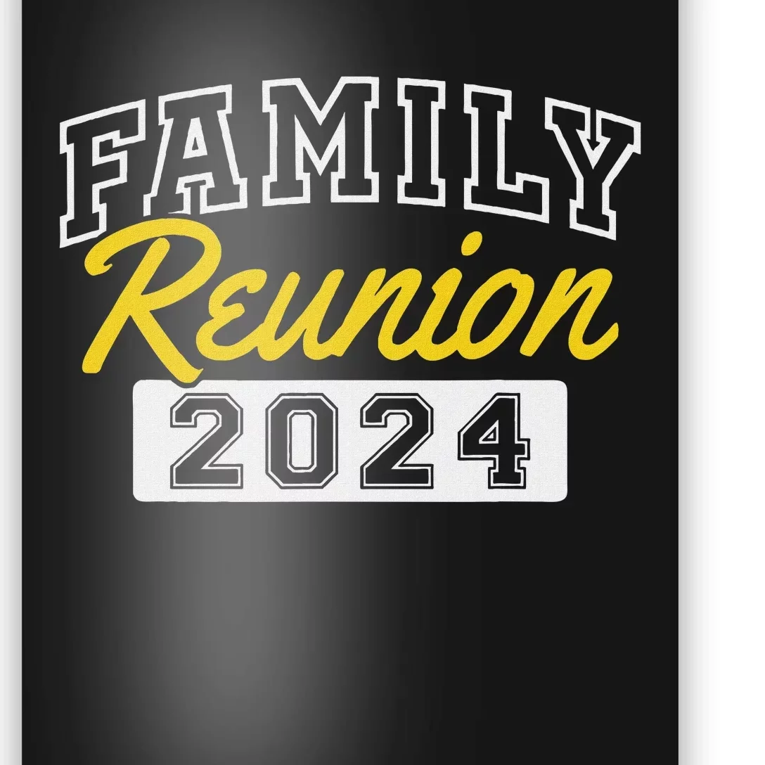 Family Reunion 2024 Gathering Fun Celebration Poster