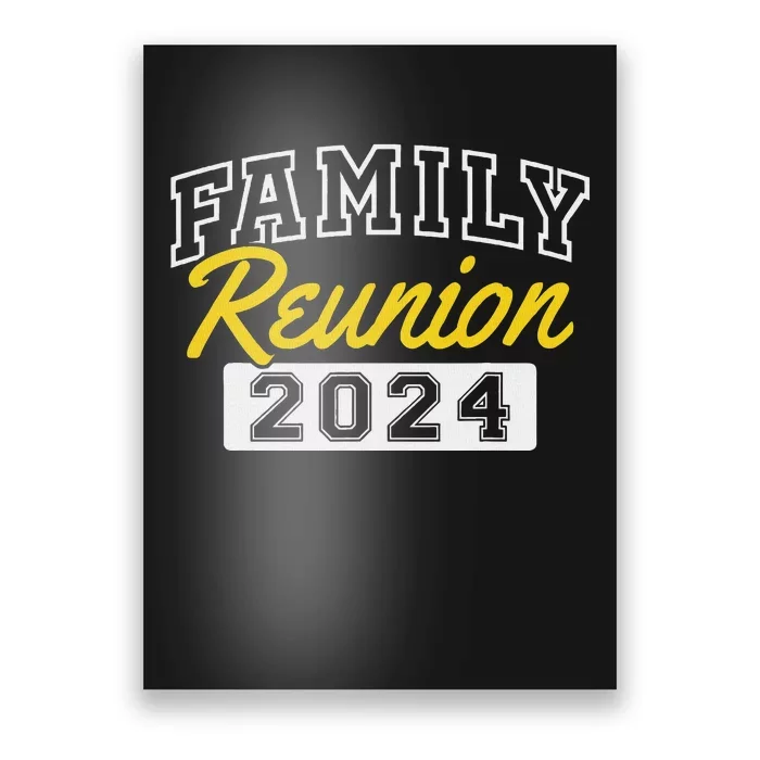 Family Reunion 2024 Gathering Fun Celebration Poster