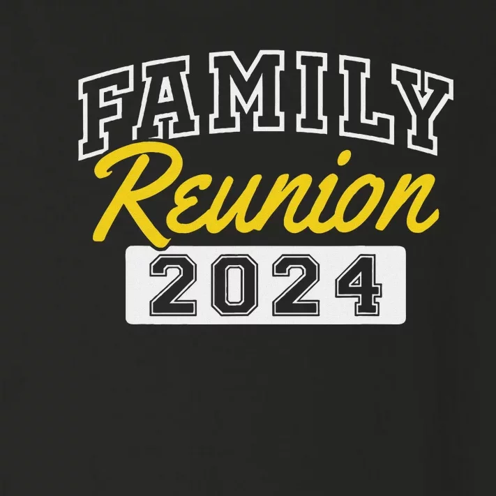 Family Reunion 2024 Gathering Fun Celebration Toddler Long Sleeve Shirt