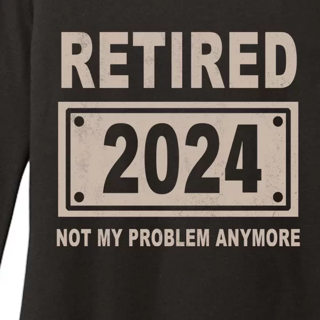 Funny Retired 2024 Not My Problem Anymore Womens CVC Long Sleeve Shirt