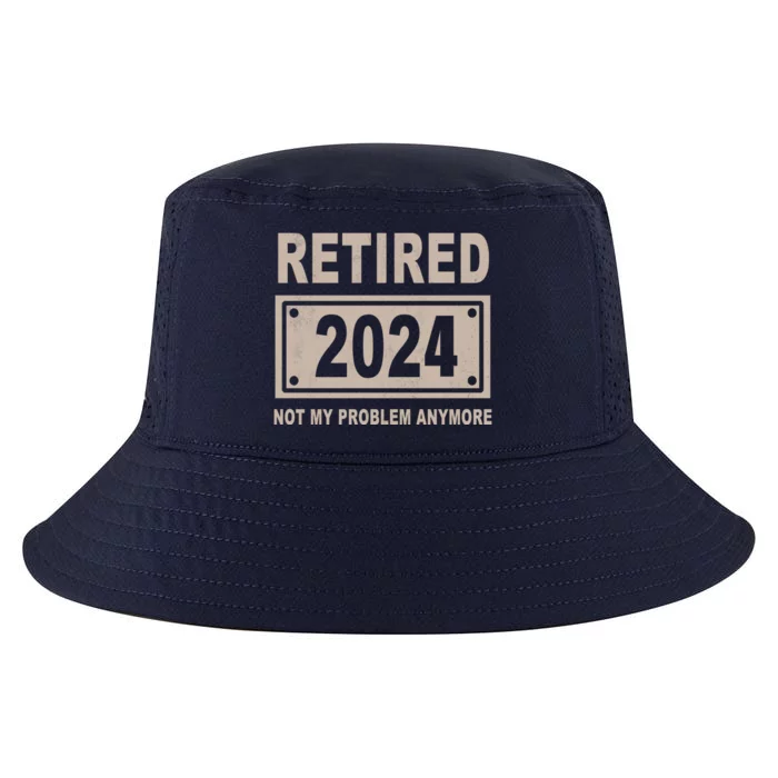 Funny Retired 2024 Not My Problem Anymore Cool Comfort Performance Bucket Hat