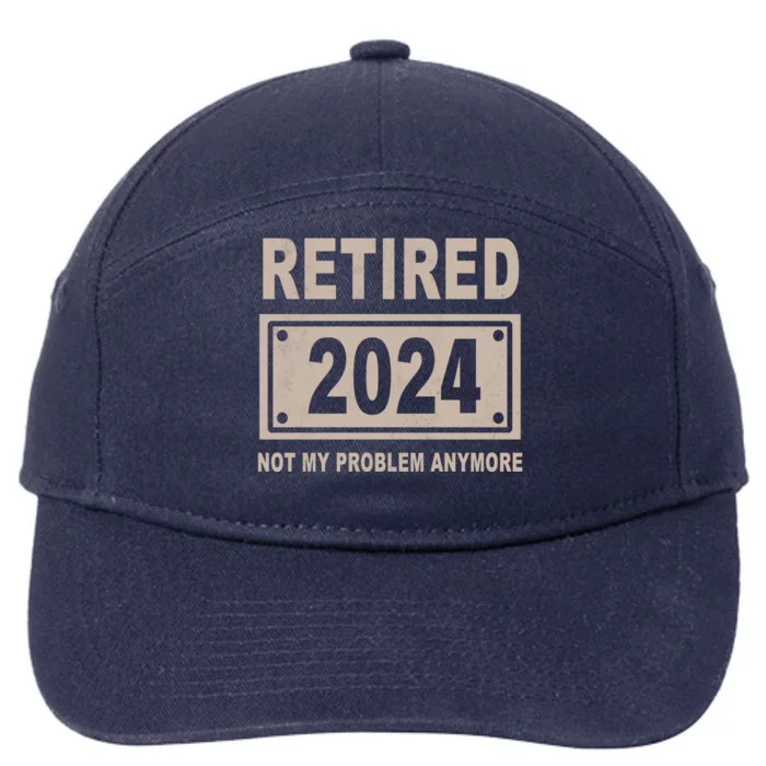 Funny Retired 2024 Not My Problem Anymore 7-Panel Snapback Hat