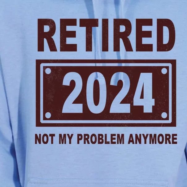 Funny Retired 2024 Not My Problem Anymore Unisex Surf Hoodie