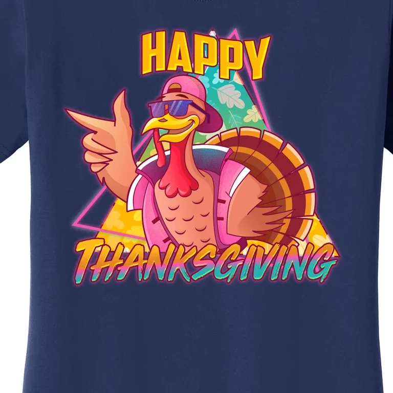 Funny Retro 80s 90s Thanksgiving Turkey Women's T-Shirt