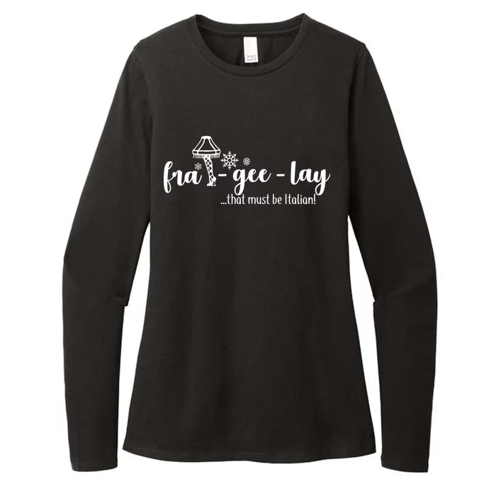 FRA-GEE-LAY That Must Be Italian Womens CVC Long Sleeve Shirt