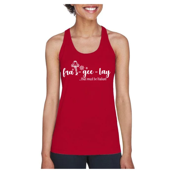 FRA-GEE-LAY That Must Be Italian Women's Racerback Tank