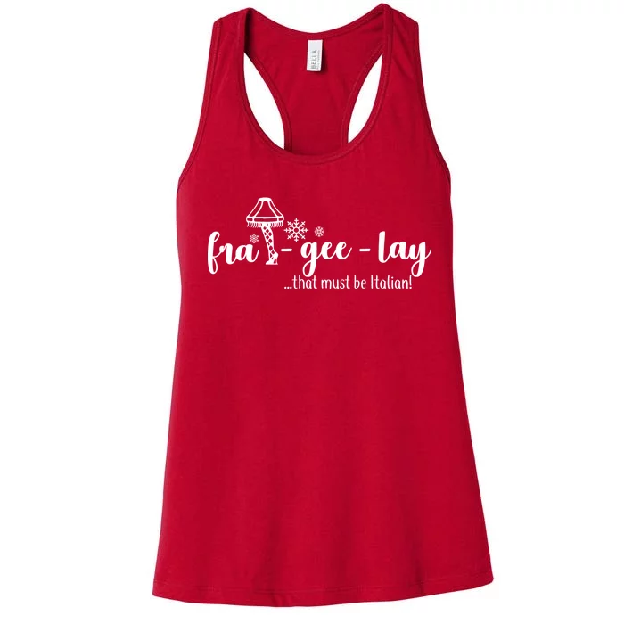 FRA-GEE-LAY That Must Be Italian Women's Racerback Tank