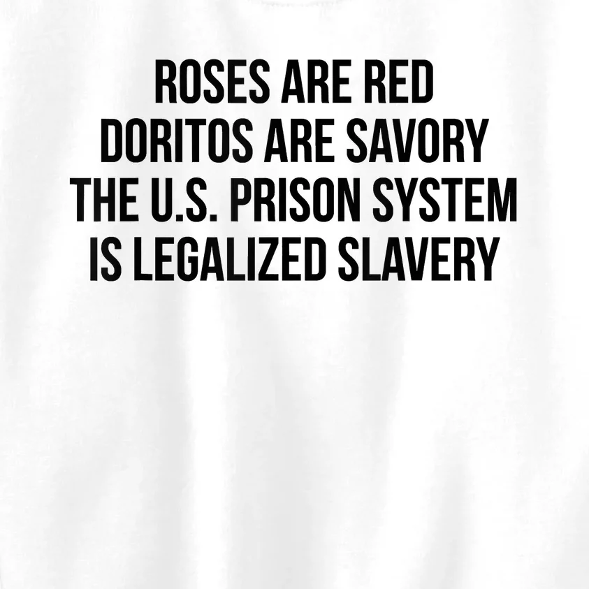 Funny Roses Are Red Doritos Are Savory The US Prison Costume Roses Are Red Funny Kids Sweatshirt