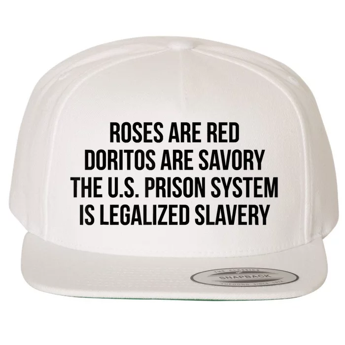 Funny Roses Are Red Doritos Are Savory The US Prison Costume Roses Are Red Funny Wool Snapback Cap