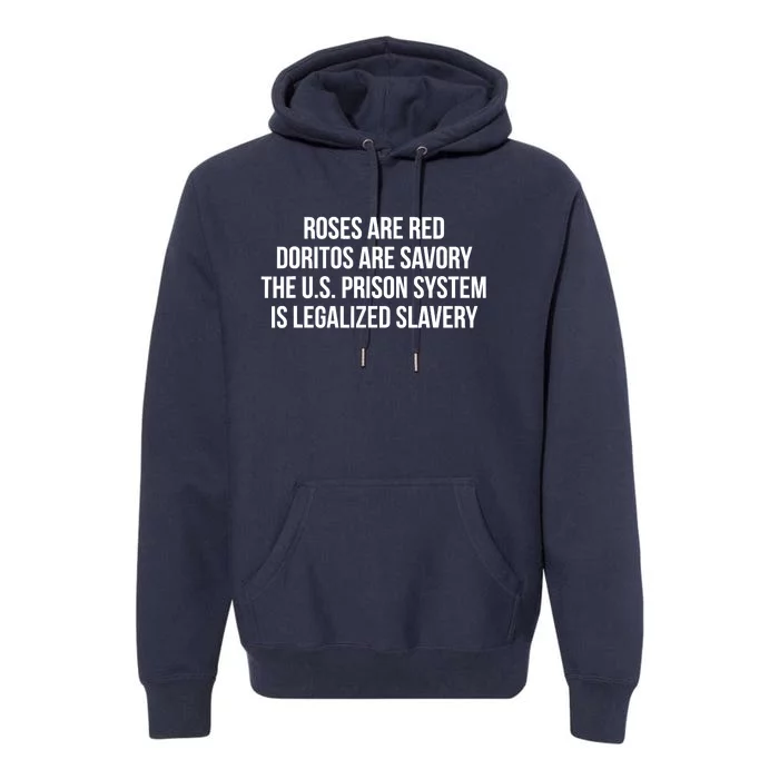 Funny Roses Are Red Doritos Are Savory The US Prison Costume Roses Are Red Funny Premium Hoodie