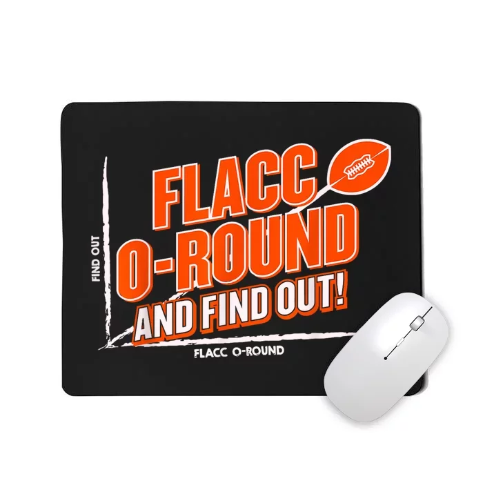 Flacc Round And Find It Out Funny Mousepad