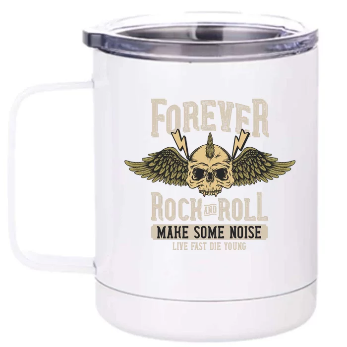 Forever Rock And Roll Front & Back 12oz Stainless Steel Tumbler Cup