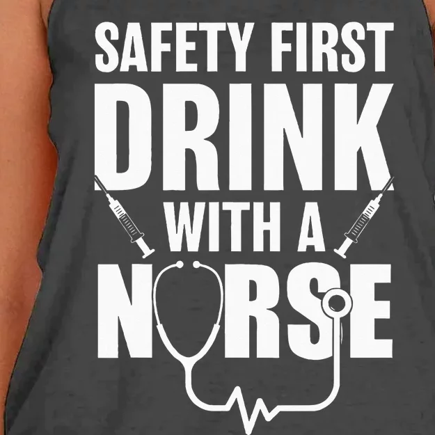 Funny RN Appreciation Gift Safety First Drink With A Nurse Women's Knotted Racerback Tank