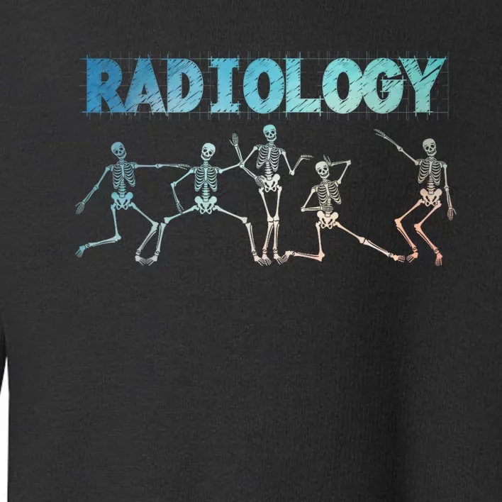 Funny Radiology Art For Women Rad Tech Radiologist Xray Toddler Sweatshirt